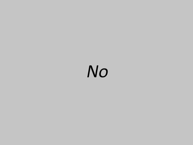 No